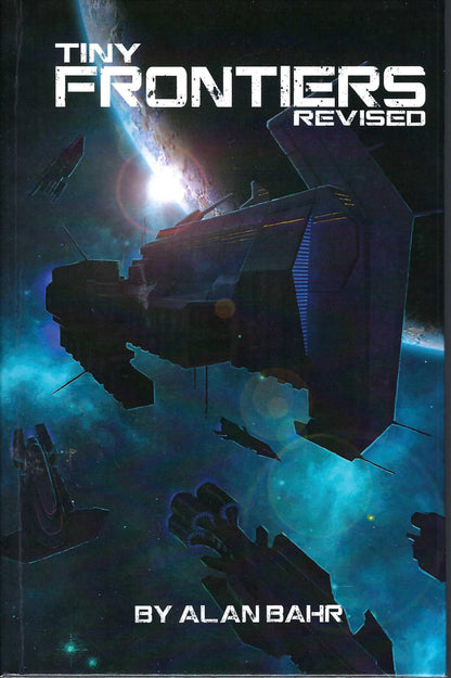 Book cover of 'Tiny Frontiers Revised' with a spaceship in space.