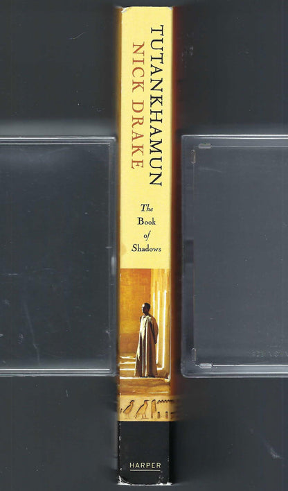 Tutankhamun: The Book of Shadows by Nick Drake spine