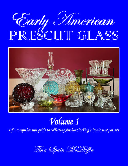 Early American Prescut Glass Volume 1  front cover