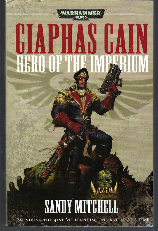 Ciaphas Cain Hero of the Imperium front cover