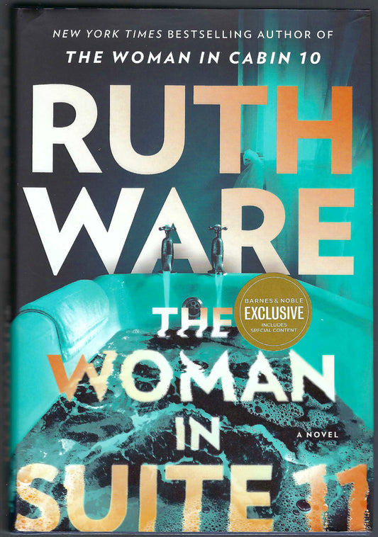 The Woman in Suite 11 by Ruth Ware front cover