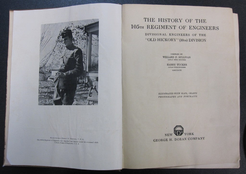 The History Of The 105th Regiment Of Engineers, Divisional Engineers Of The Old Hickory 30th Division title page