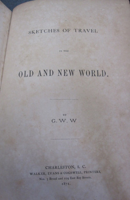 Sketches of Travel in the Old and New World by George W. Williams title page
