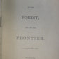 Thrilling Adventures in the Forest, and on the Frontier by Anonymous