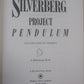 Project Pendulum by Robert Silverburg