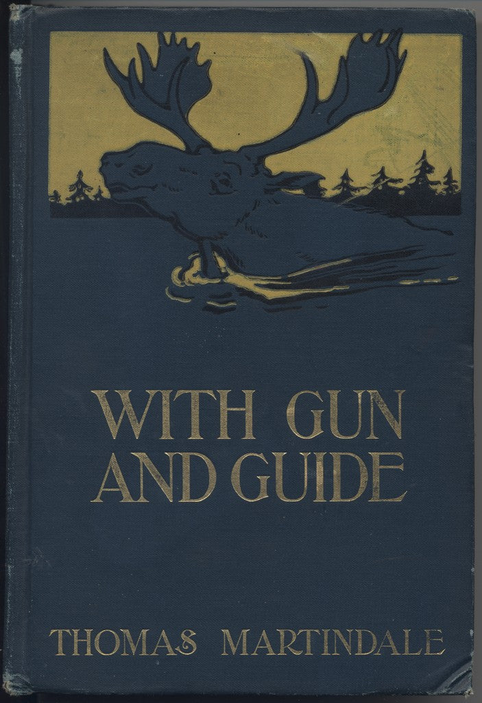 With Gun and Guide by Thomas Martindale