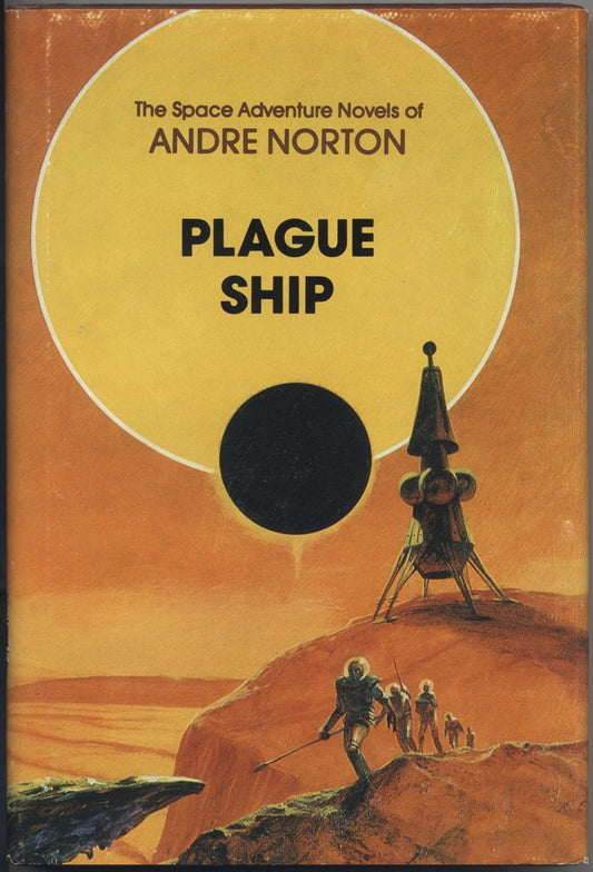 Plague Ship (The Space adventure novels of Andre Norton)