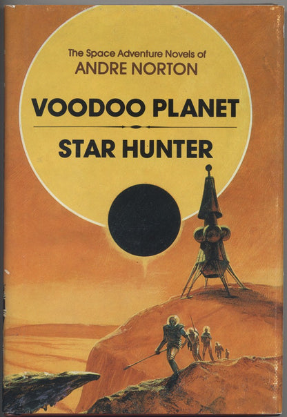 Voodoo Planet and Star Hunter (The space adventure novels of Andre Norton)