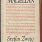 Magellan: Pioneer of the Pacific by Stefan Zweig