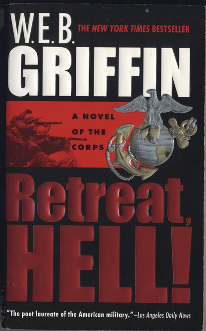 Retreat, Hell! by W.E.B. Griffin front cover