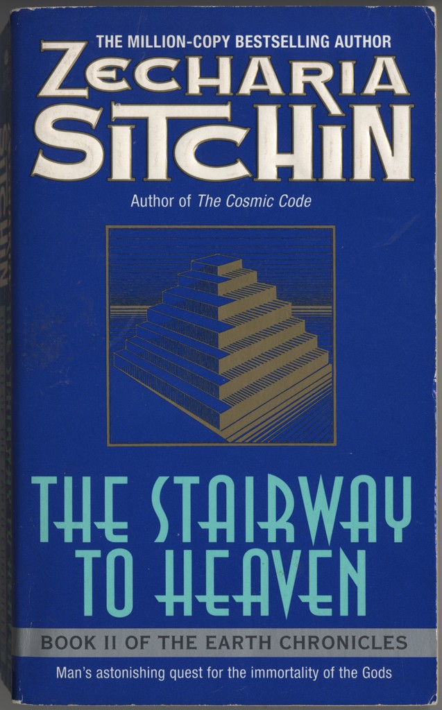 Stairway to Heaven: Book II of the Earth Chronicles