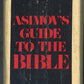 Asimov's Guide to the Bible: The Old Testament spine