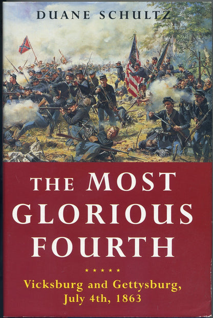 Most Glorious Fourth Vicksburg and Gettysburg front cover