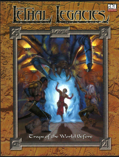 Lethal Legacies: Traps of the World Before