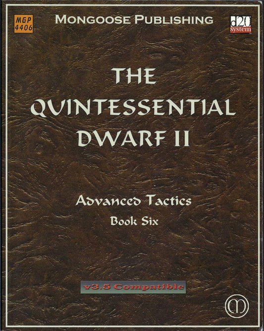 Quintessential Dwarf II: Advanced Tactics (Dungeons & Dragons d20 3.5)