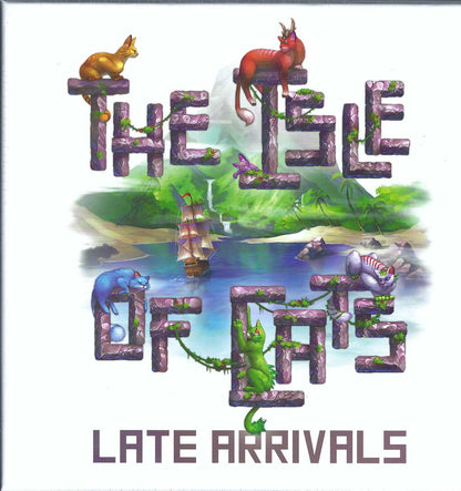 Isle of Cats Late Arrivals